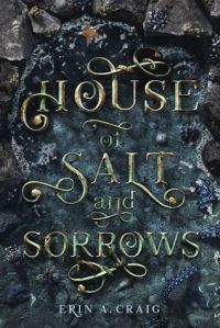 House ofSaltandSorrows